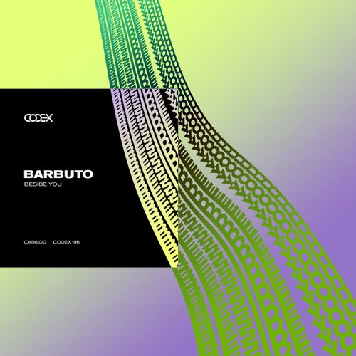 BARBUTO - Beside You [CODEX196]